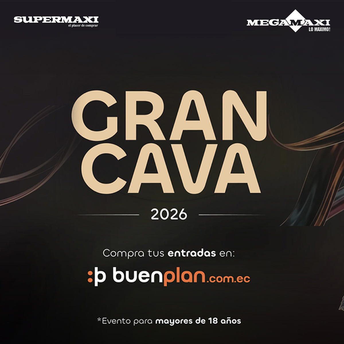 Gran Cava 2026 Supermaxi. Compra tus entradas en buenplan.com.ec